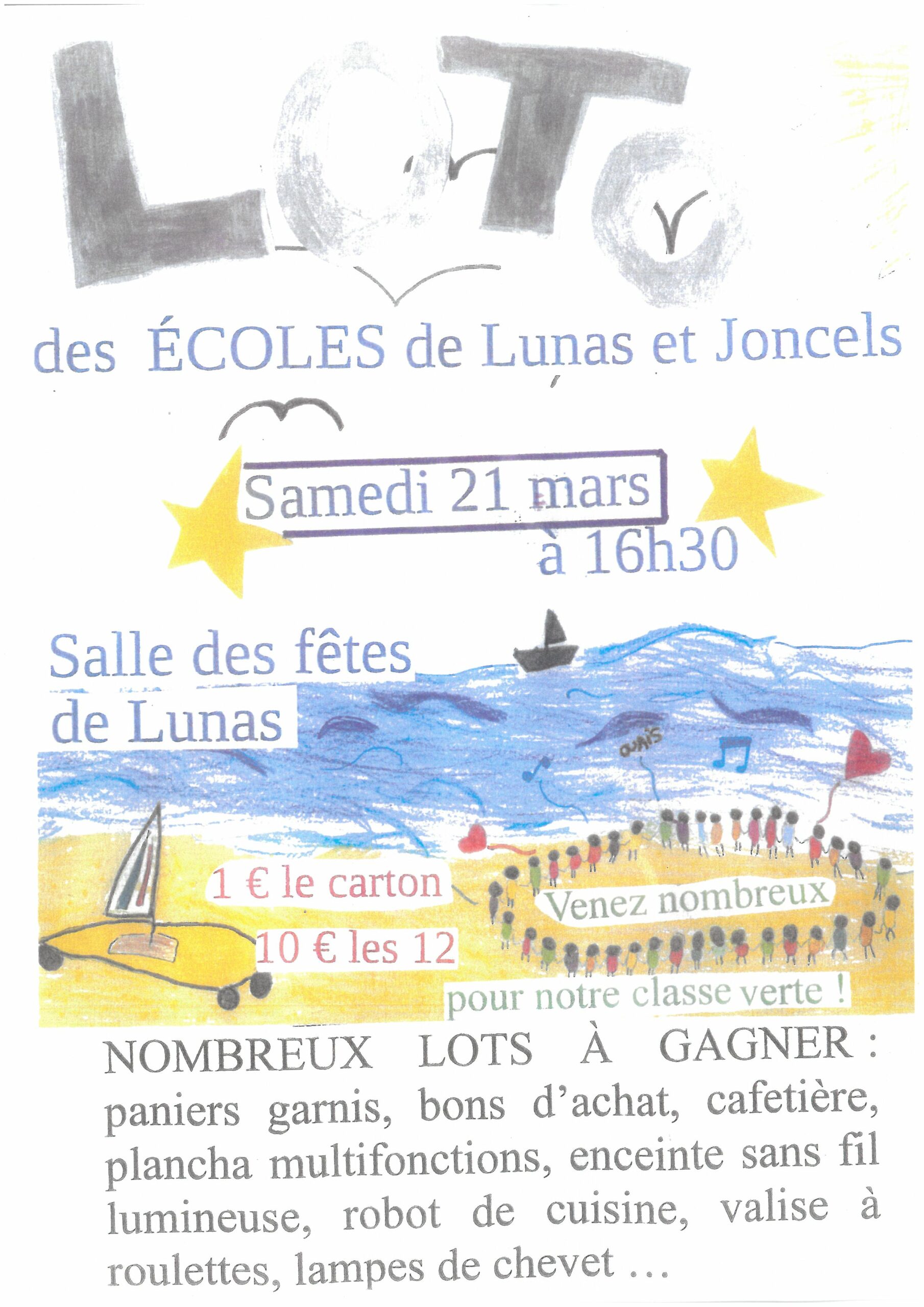 You are currently viewing Loto des écoles de Lunas et Joncels le samedi 21 mars à 16h30.
