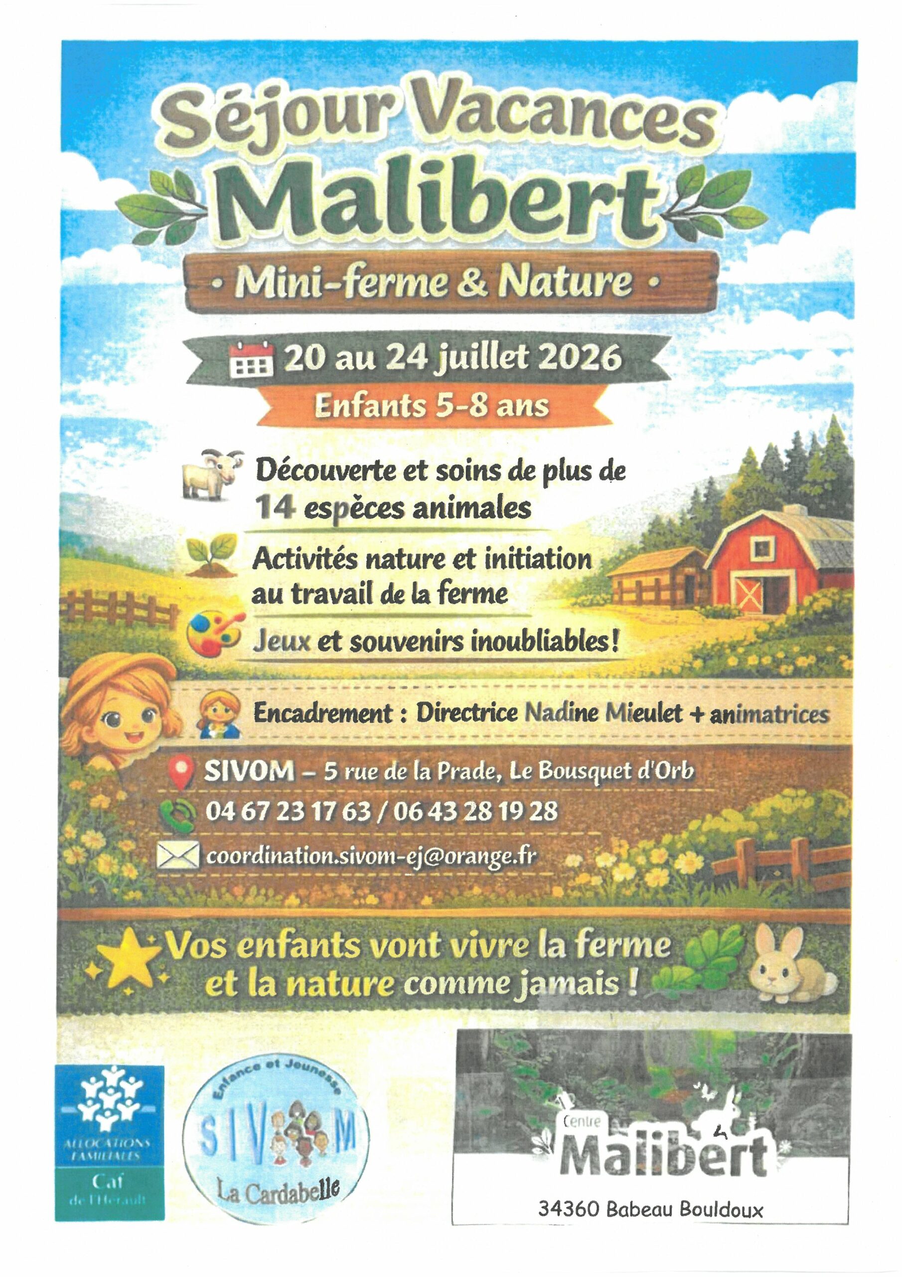 You are currently viewing Séjour Vacances Malibert du 20 au 27 juillet 2026