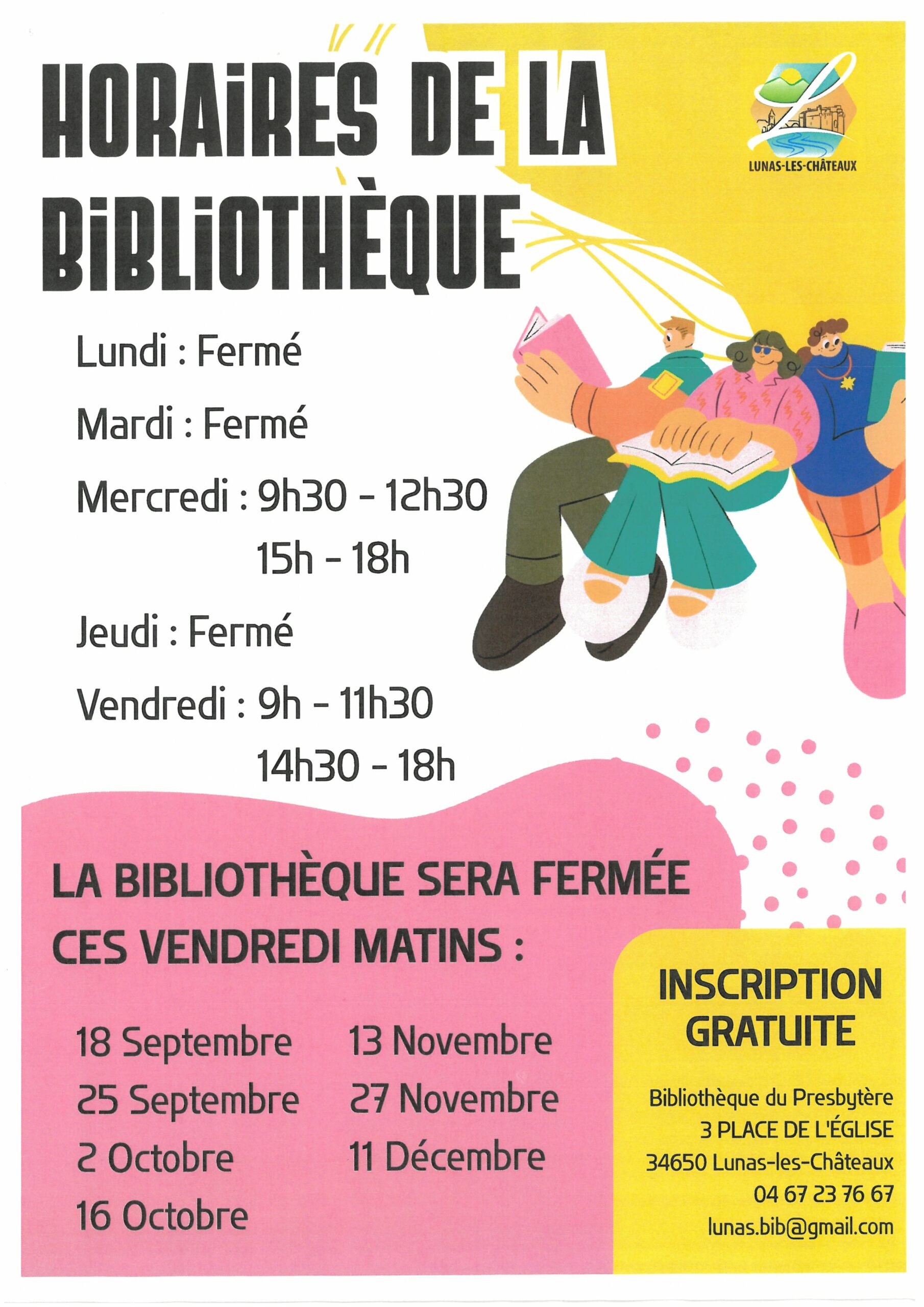 You are currently viewing Horaires de la bibliothèque de Lunas-les-Châteaux